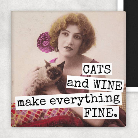 Cats and Wine Make Everything Fine Magnet - Magnet - Raven's Rest Studio