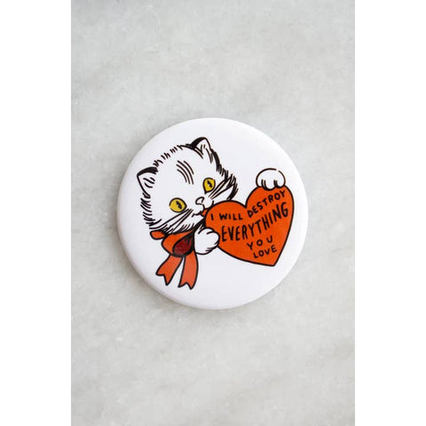 Destroy Everything You Love Cat Magnet - Magnet - Stay Home Club