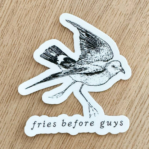 Fries Before Guys Seagull Vinyl Sticker - Sticker - Kinsfolk Stickers