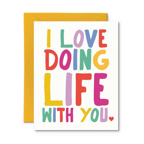 I Love Doing Life with You Card - Greeting Card - Pretty By Her