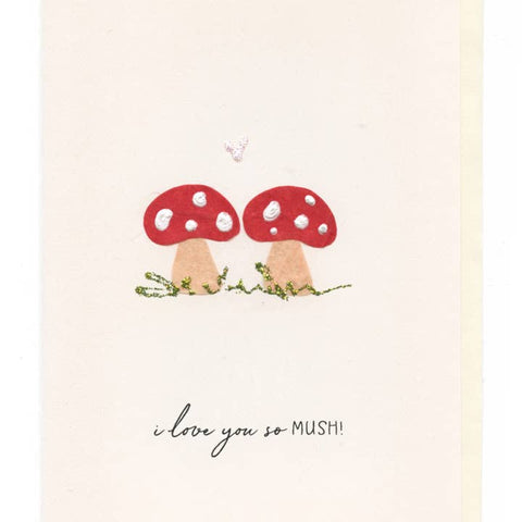 I Love You So Mush Card - Greeting Card - Flaunt Cards
