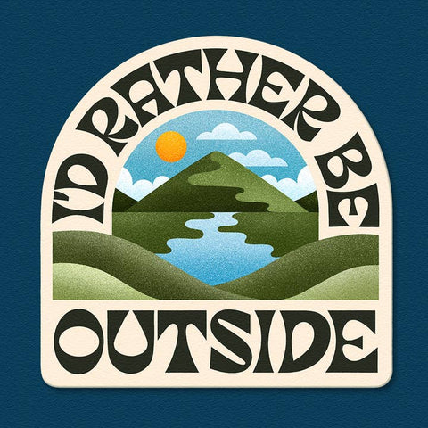 I'd Rather Be Outside Vinyl Sticker - Sticker - Julie Solvstrom Illustration