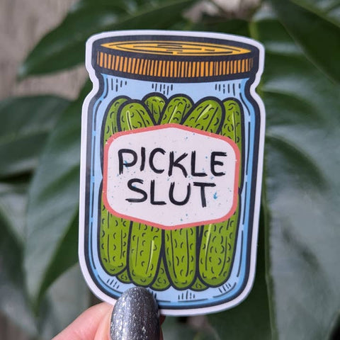 Pickle Slut Vinyl Sticker - Sticker - Moonlit Creations