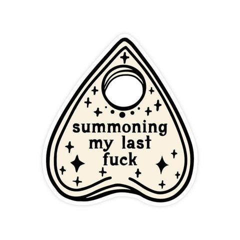 Summoning My Last Fuck Funny Sticker - Sticker - Pretty By Her