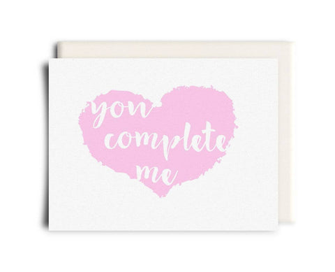 You Complete Me Card - Greeting Card - Inkwell Cards